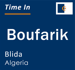 Current time in Boufarik, Blida, Algeria