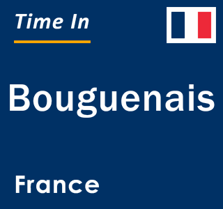 Current local time in Bouguenais, France