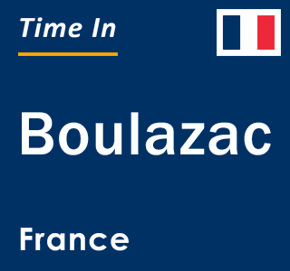 Current local time in Boulazac, France