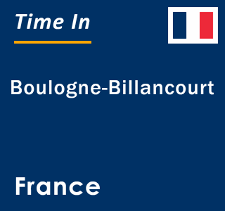 Current local time in Boulogne-Billancourt, France