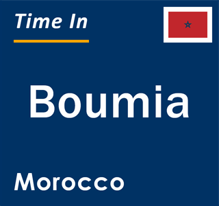 Current local time in Boumia, Morocco