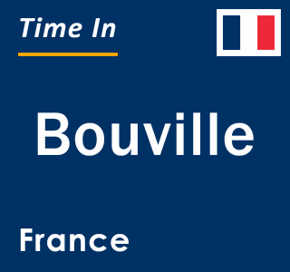 Current local time in Bouville, France