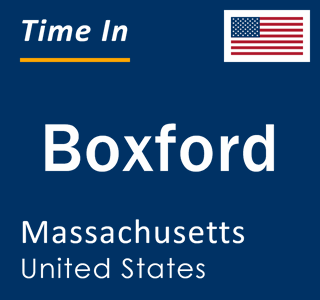 Current local time in Boxford, Massachusetts, United States