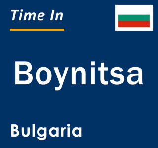 Current local time in Boynitsa, Bulgaria