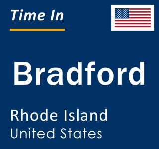 Current local time in Bradford, Rhode Island, United States