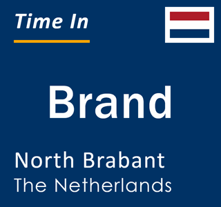 Current local time in Brand, North Brabant, The Netherlands