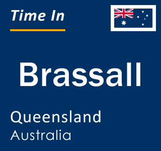 Current local time in Brassall, Queensland, Australia