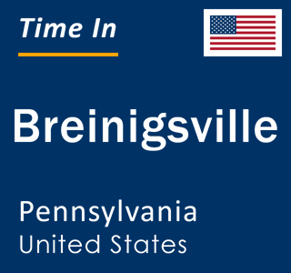 Current local time in Breinigsville, Pennsylvania, United States