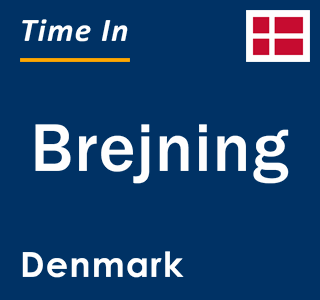 Current local time in Brejning, Denmark