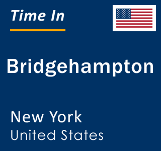 Current local time in Bridgehampton, New York, United States