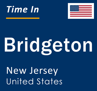Current local time in Bridgeton, New Jersey, United States