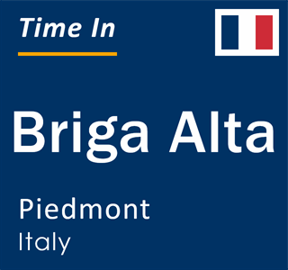 Current local time in Briga Alta, Piedmont, Italy