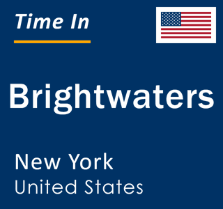 Current local time in Brightwaters, New York, United States