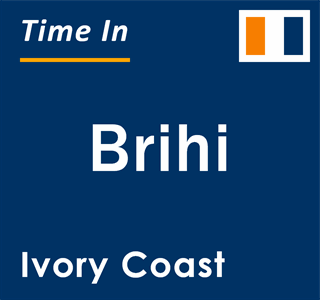 Current local time in Brihi, Ivory Coast