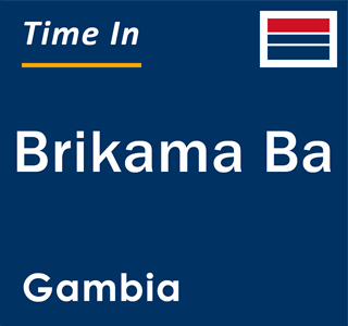 Current local time in Brikama Ba, Gambia