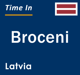 Current local time in Broceni, Latvia