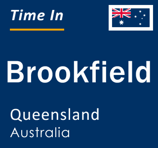 Current local time in Brookfield, Queensland, Australia