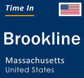 Current time in Brookline, Massachusetts, United States