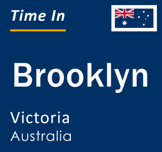 Current local time in Brooklyn, Victoria, Australia