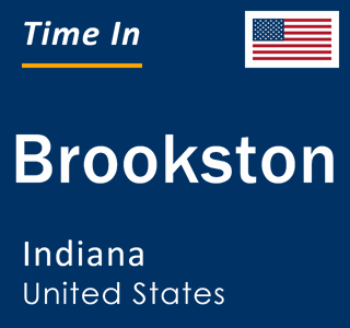 Current local time in Brookston, Indiana, United States