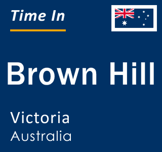 Current local time in Brown Hill, Victoria, Australia