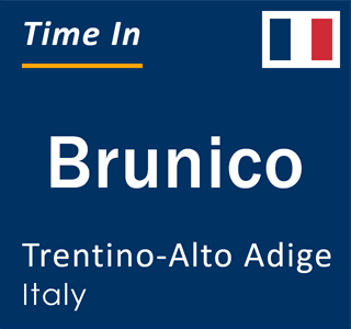 Current local time in Brunico, Trentino-Alto Adige, Italy