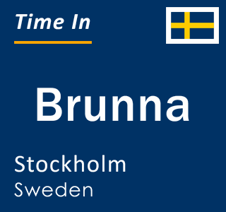 Current local time in Brunna, Stockholm, Sweden