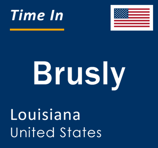 Current local time in Brusly, Louisiana, United States