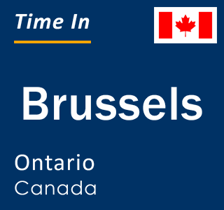 Current local time in Brussels, Ontario, Canada