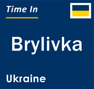 Current local time in Brylivka, Ukraine