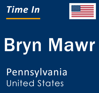 Current local time in Bryn Mawr, Pennsylvania, United States