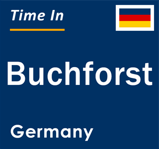 Current local time in Buchforst, Germany