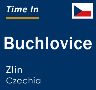 Current local time in Buchlovice, Zlin, Czechia