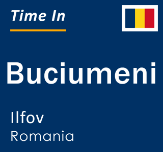 Current local time in Buciumeni, Ilfov, Romania