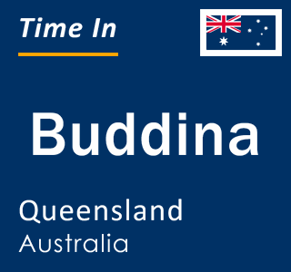 Current local time in Buddina, Queensland, Australia