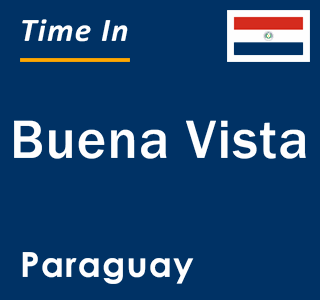 Current local time in Buena Vista, Paraguay