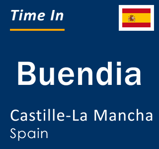 Current local time in Buendia, Castille-La Mancha, Spain