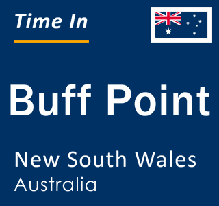 Current local time in Buff Point, New South Wales, Australia