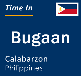 Current local time in Bugaan, Calabarzon, Philippines