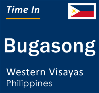 Current local time in Bugasong, Western Visayas, Philippines