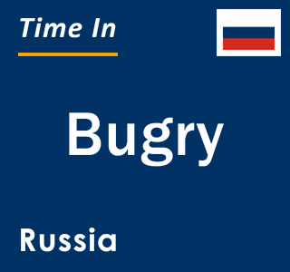 Current local time in Bugry, Russia