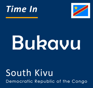 Current time in Bukavu, South Kivu, Democratic Republic of the Congo