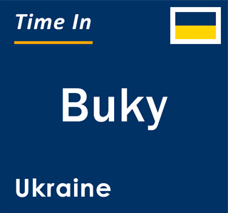 Current local time in Buky, Ukraine