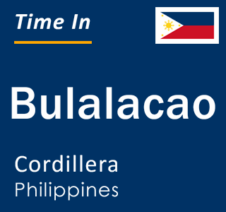 Current local time in Bulalacao, Cordillera, Philippines