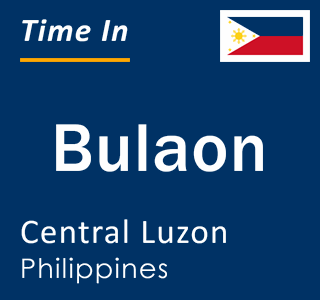 Current local time in Bulaon, Central Luzon, Philippines