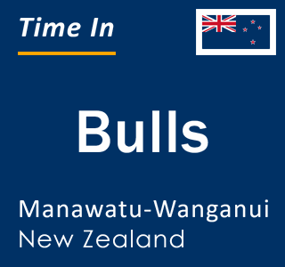 Current time in Bulls, Manawatu-Wanganui, New Zealand