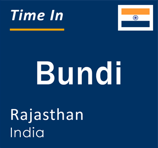 Current time in Bundi, Rajasthan, India