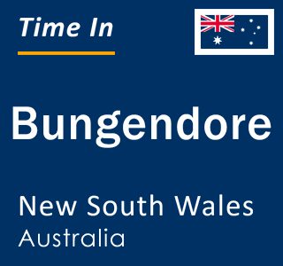 Current local time in Bungendore, New South Wales, Australia