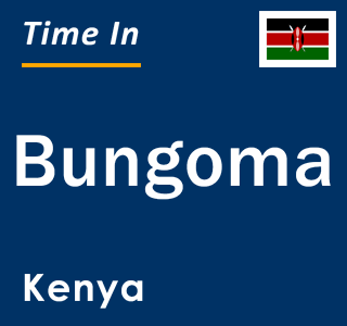 Current local time in Bungoma, Kenya
