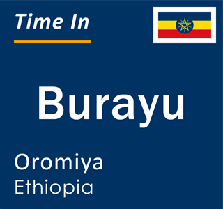 Current local time in Burayu, Oromiya, Ethiopia